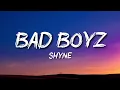Shyne-Bad Boyz