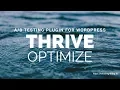 Thrive Optimize Review - Testing Plugin For Wordpress