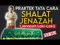 Download Lagu PRAKTEK TATA CARA SHALAT JENAZAH (UNTUK JENAZAH LAKI-LAKI)