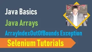 22C Java Basics for Selenium - Java Arrays
