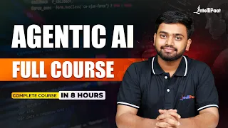 Agentic AI Full Course Free | Complete Agentic AI Course 2026 | Intellipaat