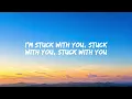 Ariana Grande & Justin Bieber – Stuck with U (Lyrics) 🎵 | Official Lyric Video