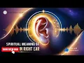 Spiritual Meaning of Ringing in Right Ear A Message from the Universe