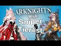 Download Lagu Arknights Non-Meta Tierlist - Snipers (January 2025)