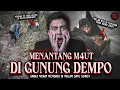 Lagu NYARI MASALAH DI GUNUNG DEMPO, PENDAKI INI TIBA2 HILANG DARI JALUR! | HH #241