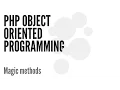 Magic Methods in PHP Introduction Part-1