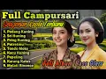 FULL SRAGENAN CAMPURSARI KOPLO TERBARU || CAMPURSARI PALING GAYENG PALING ENAK DIDENGER