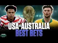 USA vs Australia World Cup 3 Predictions and BEST BETS