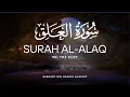 Download Lagu Surah Al Alaq (The Clot) | #arabic #english #transliteration #quran #surahalalaq #mishary
