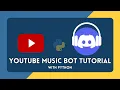 Create a Discord Music Bot Python