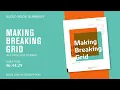 Making and Breaking the Grid Book Summary Design Insights for Creatives