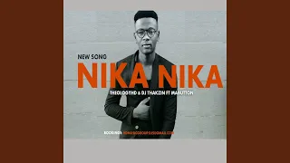 nika nika feat thakzin mabutton 