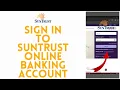 How to Sign in to Suntrust Online Banking Account 2023 Suntrust Bank Login