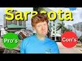 The REAL Pros and Cons of Living in Sarasota in 2025