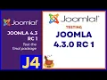 Testing Joomla 4 3 0 RC 1 - WMW 200