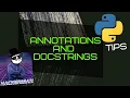 How to use annotations and docstrings in python