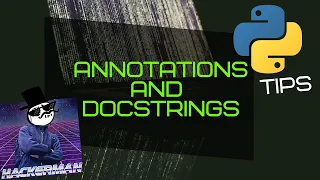 How to use annotations and docstrings in python