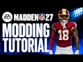 How To Mod Madden 27