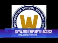 Skyward Employee Requesting Time Off