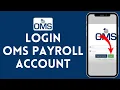 How to Login to OMS Payroll Account 2024 Sign In to OMS Payroll Account