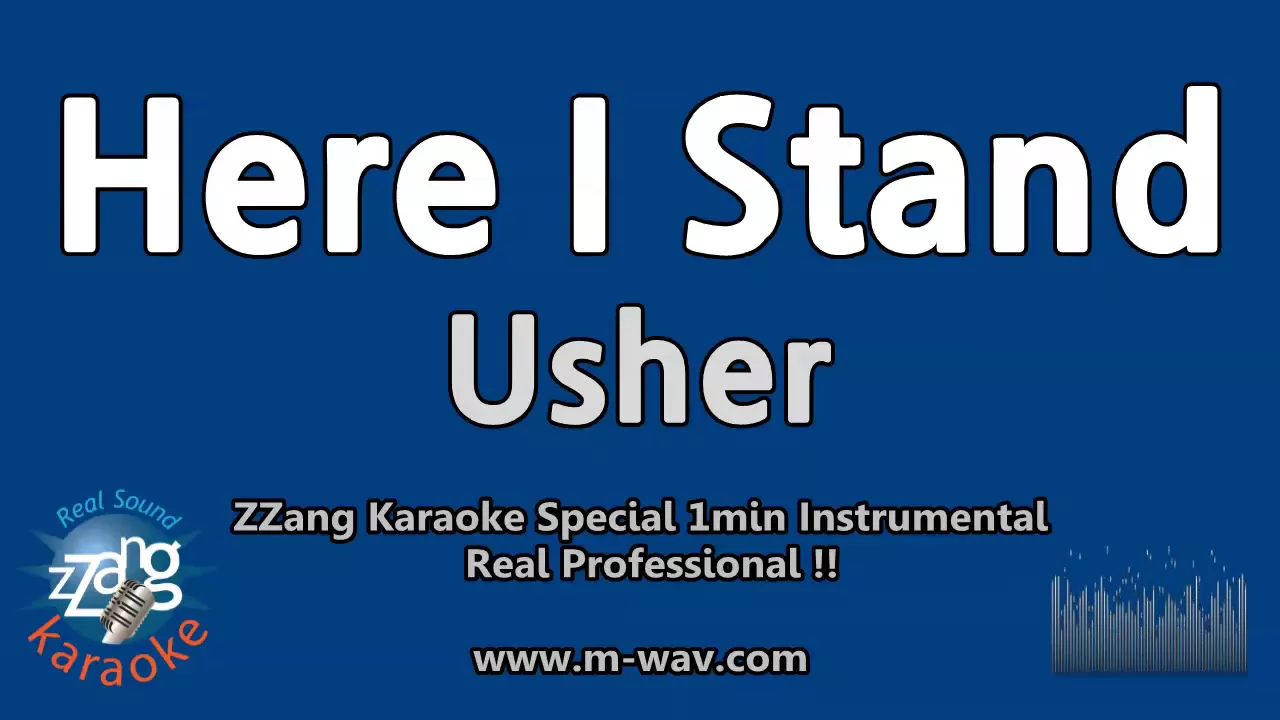 Usher-Here I Stand (1 Minute Instrumental) [ZZang KARAOKE]