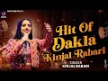 Lagu Hit Of Dakala Kinjal Rabari - Kinjal Rabari | Navratri Nonstop Dakla | Nonstop Garba 2025