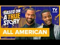 CW s All American Stars Reveal Secrets About the True Story