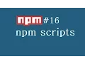 npm Tutorial for Beginners - 16