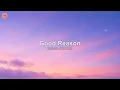 Gracie Abrams - Good Reason (Lyrics)