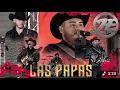 Las Papas - Hermanos Espinoza (🍀NAP_Music🍀)