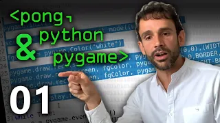 Pong Python PyGame 01 - Computerphile