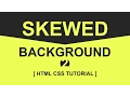 CSS Skewed Background Tutorial - 2