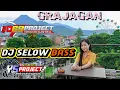 Download Lagu DJ sLow Gerajagan Banyuwangi bass horeggggg 🔊🔊 perform #ysproject