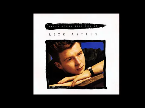 Download MP3 Rick Astley ~ Never Gonna Give You Up 1987 Disco Purrfection Version