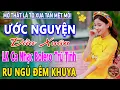 Lagu ƯỚC NGUYỆN ĐẦU XUÂN ➤ LK Nhạc Trữ Tình Bolero MỚI NHẤT 2026 ⭐Nhạc Vàng Chọn Lọc Nghe Cực Êm TAI