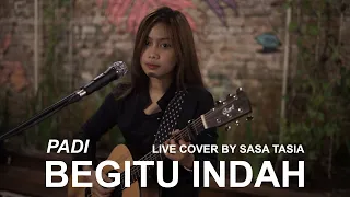 Download BEGITU INDAH - PADI (LIVE COVER BY SASA TASIA AT LEGEND COFFEE) MP3
