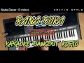 Download Lagu Rana Duka Rhoma Irama (Cover) Karaoke Dangdut Koplo Horeg Nada cewek Yamaha PSR S970