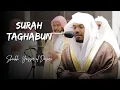 Lagu Surah At-Taghabun | Sheikh Yasser al Dosari