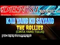 Download Lagu THE ROLLIES - KAU YANG KU SAYANG (Cinta Yang Tulus) || By: Kiki (QQ RADIO)