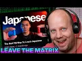 Do You Need To Take the RED PILL to Learn Japanese
