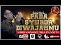Download Lagu DATUK NASH - PADA SYURGA DIWAJAHMU (VERSI KARAOKE) | GILA KAROK TV