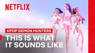 HUNTR/X - What It Sounds Like