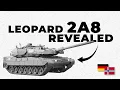 Leopard 2A8 Reveal: KNDS Shows Off New Main Battle Tank