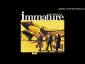 Download Lagu Immature - Extra, Extra(1997)(HD)