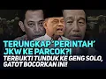 Download Lagu TERUNGKAP 'PERINTAH' JKW KE PARCOK?! TERBUKTI TUNDUK KE GENG SOLO, GATOT BOCORKAN INI!