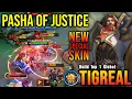 Download Lagu MVP 15.0 Points!! Phasa of Justice Tigreal New SPECIAL Skin!! - Build Top 1 Global Tigreal ~ MLBB