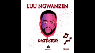 luu ngwanzen dictactor