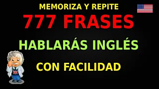 🇺🇸 ¡Aprende 777 frases muy fáciles en inglés gratis para principiantes en EE. UU.!