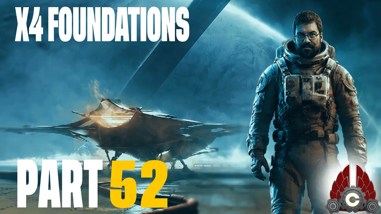 X4: Foundations 9.00 Empire Update | Fresh Run | Part 52