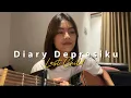 Download Lagu Diary Depresiku - Last Child//Cover by Eva Pradila